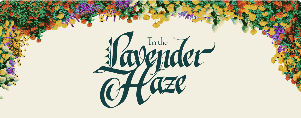 In the Lavender Haze
